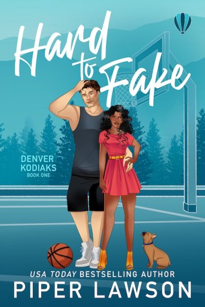 Hard to Fake by Piper Lawson