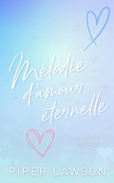 4 Mélodie d’amour éternelle