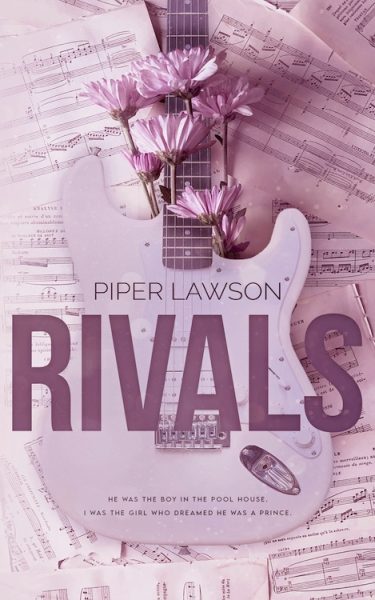 Rivals by Piper Lawson